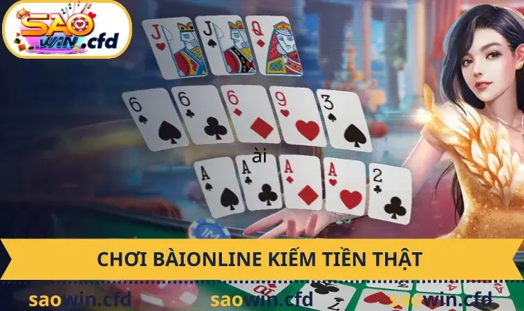 huong dan cach choi bai online kiem tien that chuan nhat chơi bài online kiếm tiền